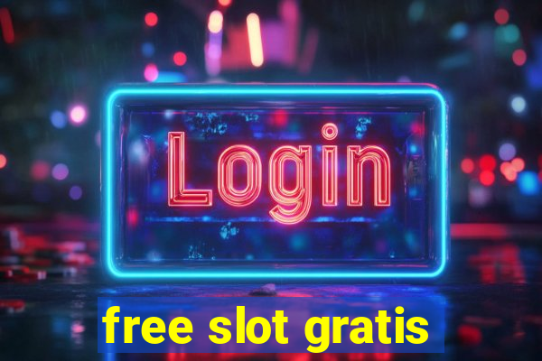 free slot gratis