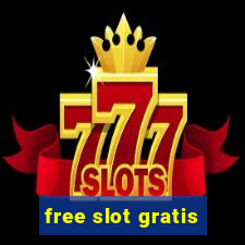 free slot gratis