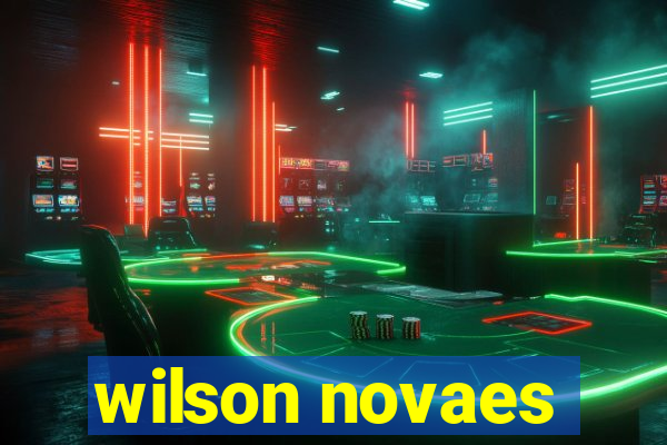 wilson novaes