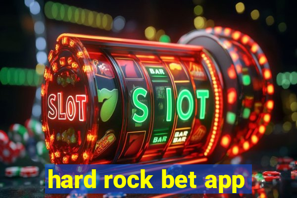 hard rock bet app