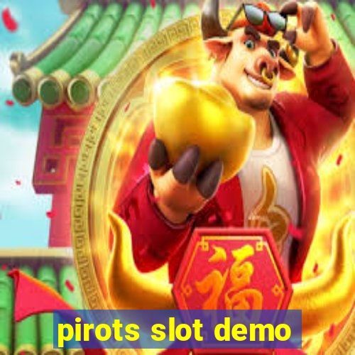 pirots slot demo