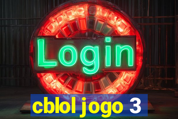 cblol jogo 3