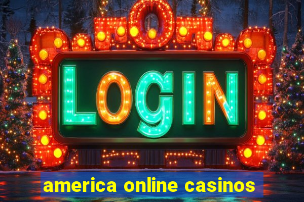 america online casinos