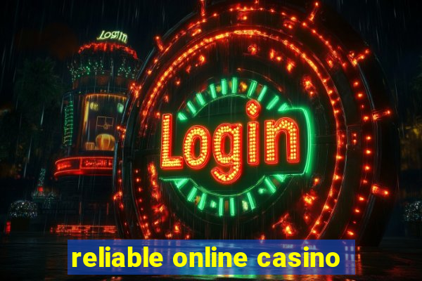 reliable online casino