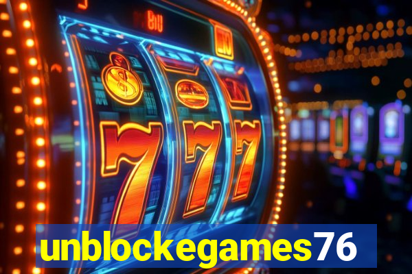 unblockegames76