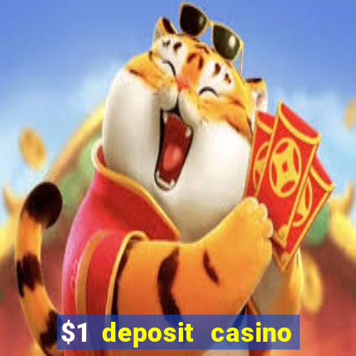 $1 deposit casino in canada