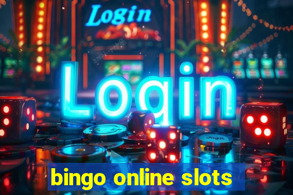 bingo online slots