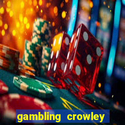 gambling crowley truck stop casino