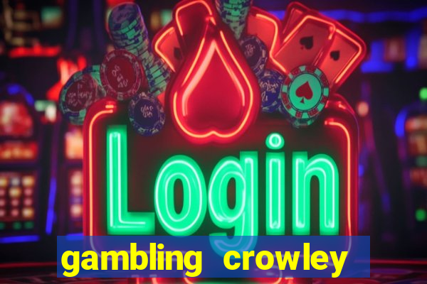 gambling crowley truck stop casino