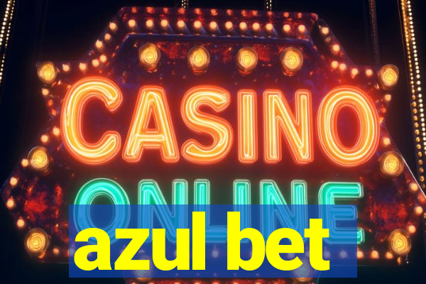 azul bet