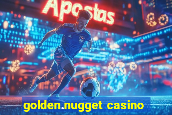 golden.nugget casino