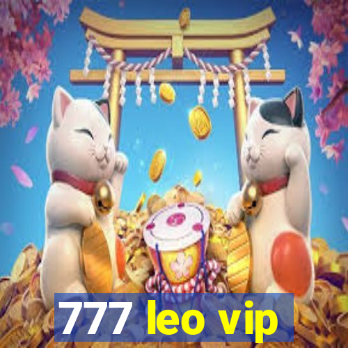 777 leo vip