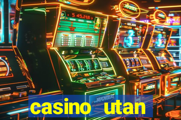 casino utan spelpaus i mobilen