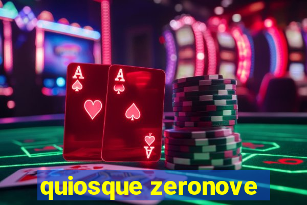 quiosque zeronove