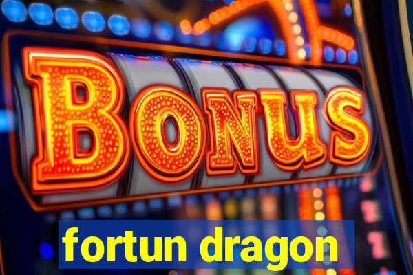 fortun dragon