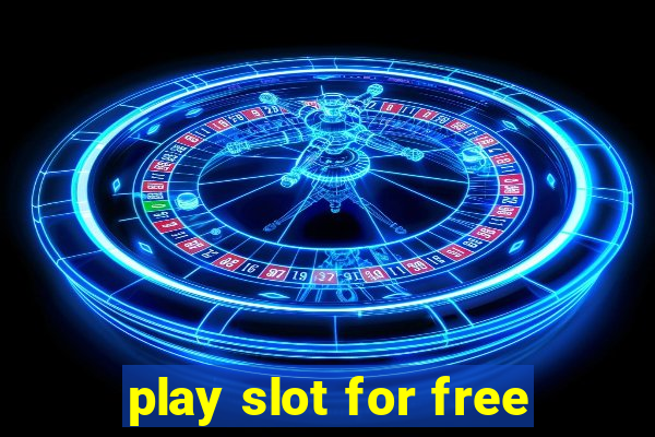 play slot for free