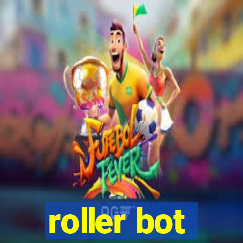 roller bot