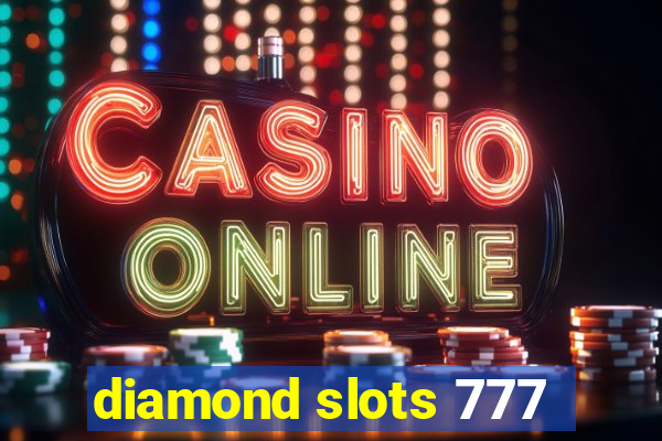 diamond slots 777