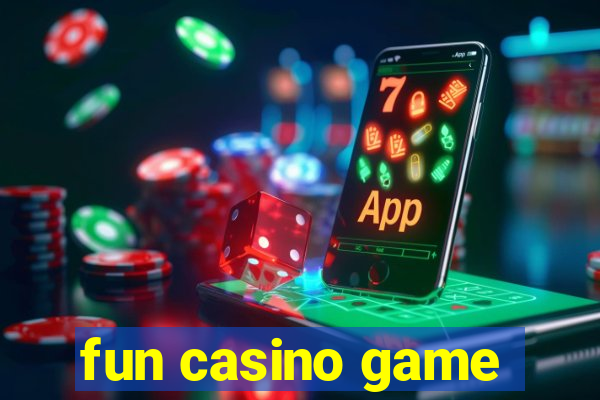 fun casino game