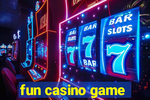 fun casino game