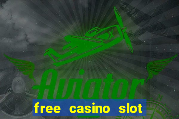 free casino slot machines with free spins