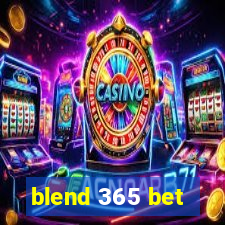 blend 365 bet