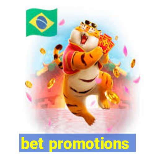 bet promotions