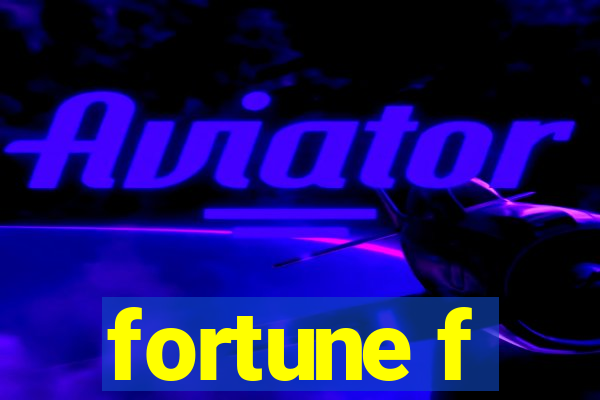 fortune f