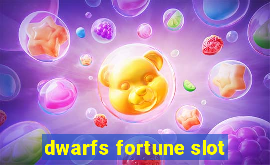 dwarfs fortune slot