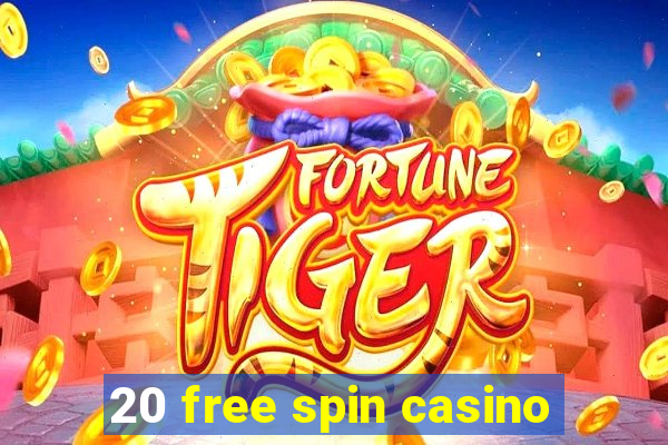 20 free spin casino