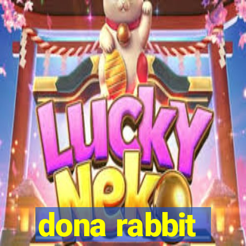 dona rabbit