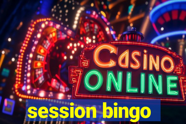 session bingo