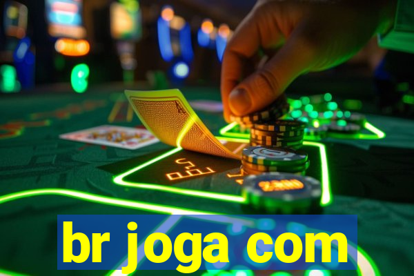 br joga com