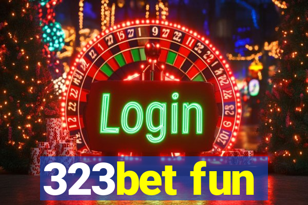 323bet fun