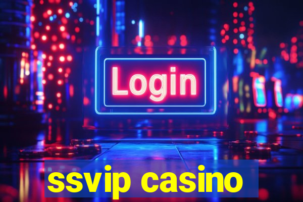 ssvip casino