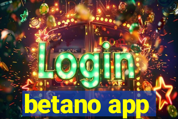 betano app