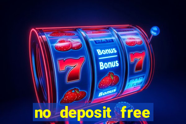 no deposit free money casino