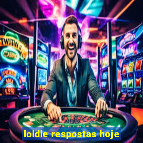 loldle respostas hoje