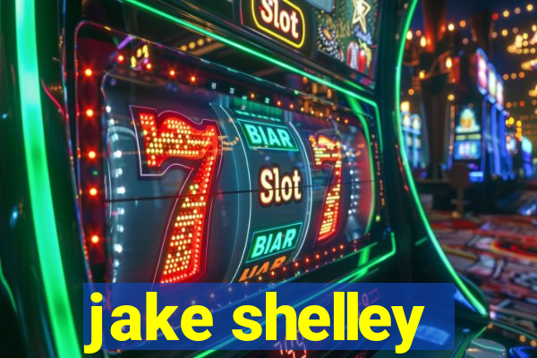 jake shelley