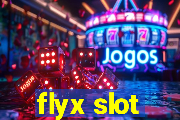 flyx slot