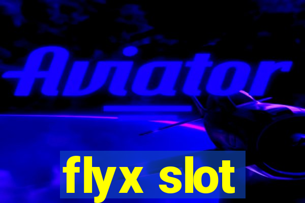 flyx slot