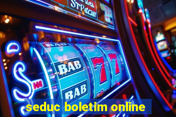 seduc boletim online