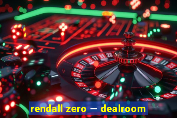 rendall zero — dealroom