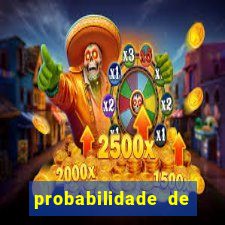 probabilidade de jogos de hoje