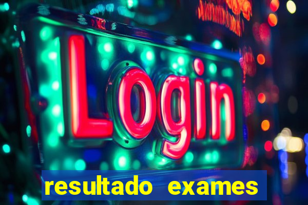 resultado exames unimed poa