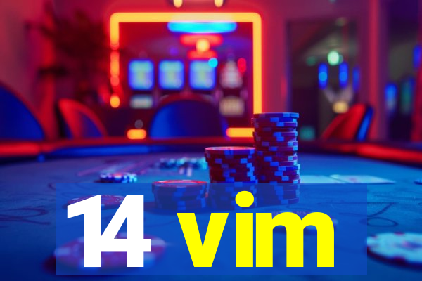 14 vim