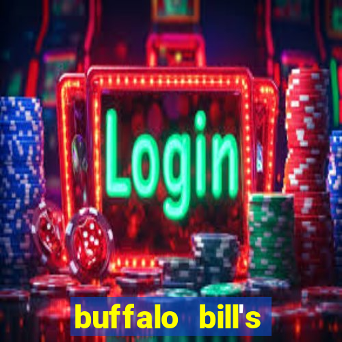 buffalo bill's resort & casino primm nv