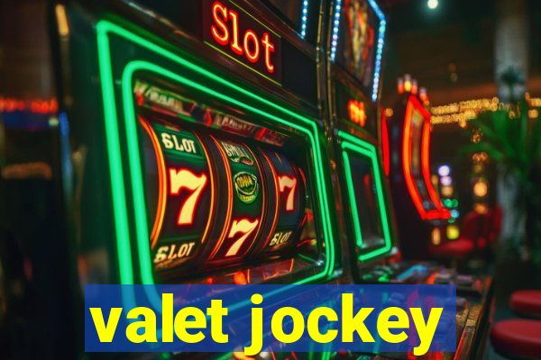 valet jockey