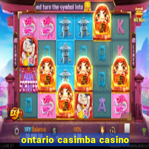 ontario casimba casino