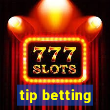 tip betting